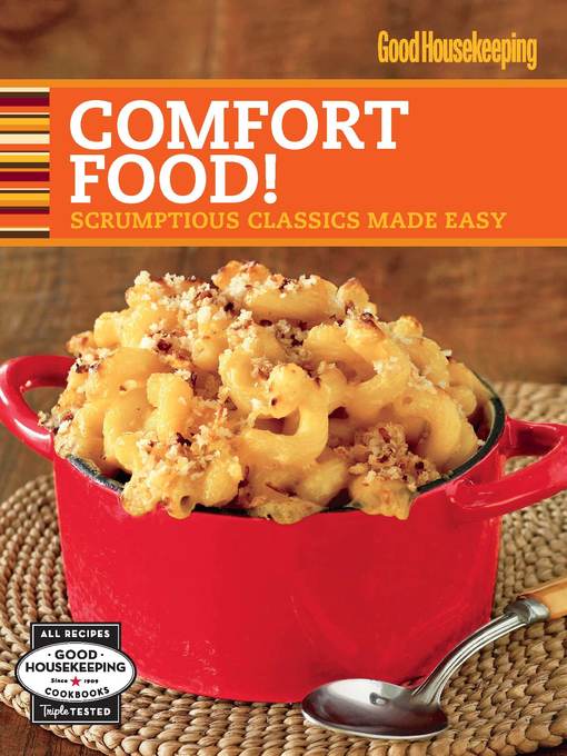 Title details for Good Housekeeping Comfort Food by Good Housekeeping - Available
